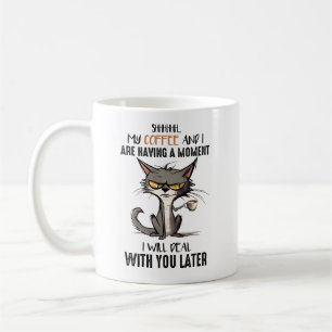 Mein Kaffee und ich haben einen Moment lustige Kat Kaffeetasse