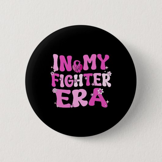 Mein Kämpfer Era Groovy Brustkrebs Bewusstsein ros Button (Vorderseite)