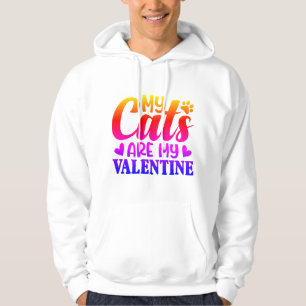 Mein Katzen Sind Mein Valentins Hoodie – Lustiger 