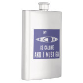 Mein Kayak ruft und ich muss gehen Flachmann (Rechts)