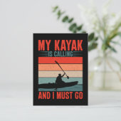Mein Kayak ruft und ich muss gehen Postkarte (Stehend Vorderseite)
