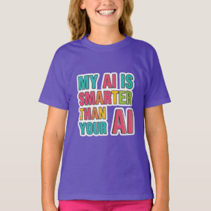 Mein KI ist intelligenter als dein KI T-Shirt