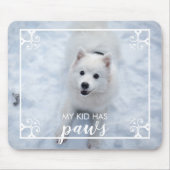 Mein Kid hat eine Maus-Pad für den Haustier-Foto Mousepad (Vorne)