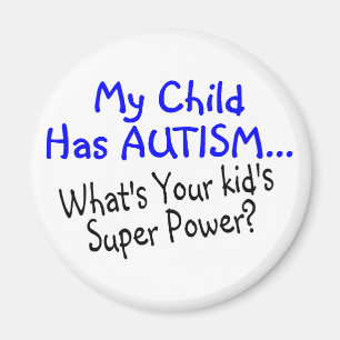 Mein Kind hat Autismus, was Ihr KindersuperPower Magnet
