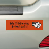 Mein Kind ist der Schulbully! Autoaufkleber (Auf Auto)