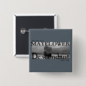Mein Kind ist ein Mayflower Descendant...nicht ich Button (Vorne & Hinten)