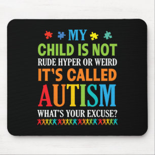 Mein Kind ist nicht rude Hyper Merkwürdig, es heiß Mousepad