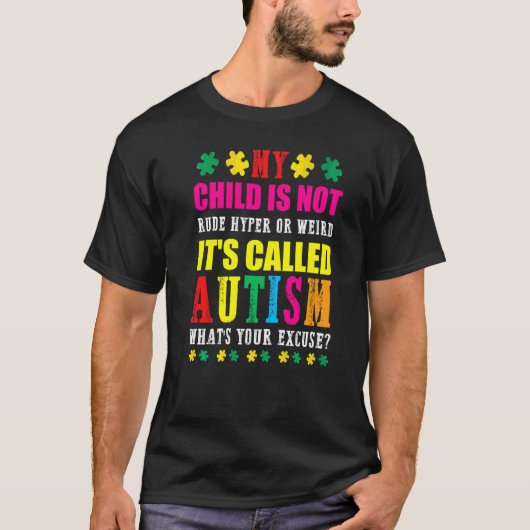 Mein Kind Ist Nicht Unverschämt Hyperaktiv Oder Se T-Shirt (Vorderseite)