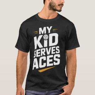 Mein Kind Serviert Asse Volleyball Lustiger Volley T-Shirt