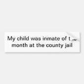 Mein Kind war Insasse des Monats am Landkreis jai Autoaufkleber (Vorne)