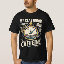 Mein Klassenzimmer läuft auf Koffein Lustiges Lehr