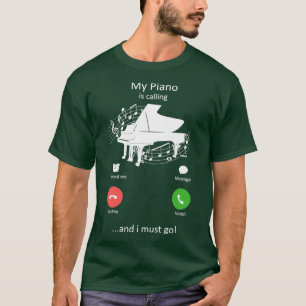 Mein Klavier ruft und ich muss zum sonnigen Pianis T-Shirt