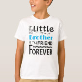 Mein kleiner Bruder ist mein Freund für Jungs. T-Shirt (Vorderseite)