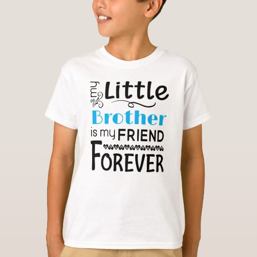 Mein kleiner Bruder ist mein Freund für Jungs. T-Shirt (Vorderseite)
