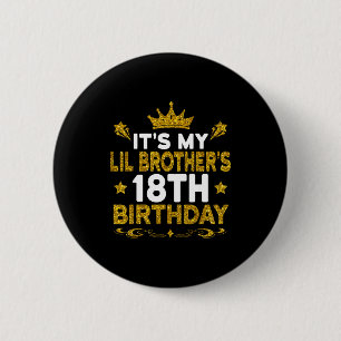 Mein kleiner Bruder wird 18 Jahre alt Herzlichen G Button