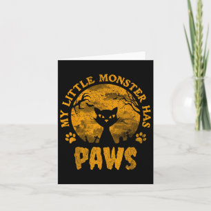 Mein kleines Monster hat Pfoten Gruselige Katze Karte