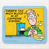 Mein Koffein-System Mousepad (Vorne)