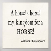 Mein Königreich für ein Zitat von William Shakespe Poster (Vorne)