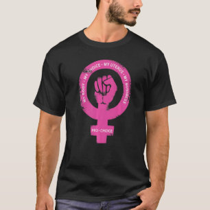 Mein Körper hat meine Wahl, meine Uterus, mein Ges T-Shirt