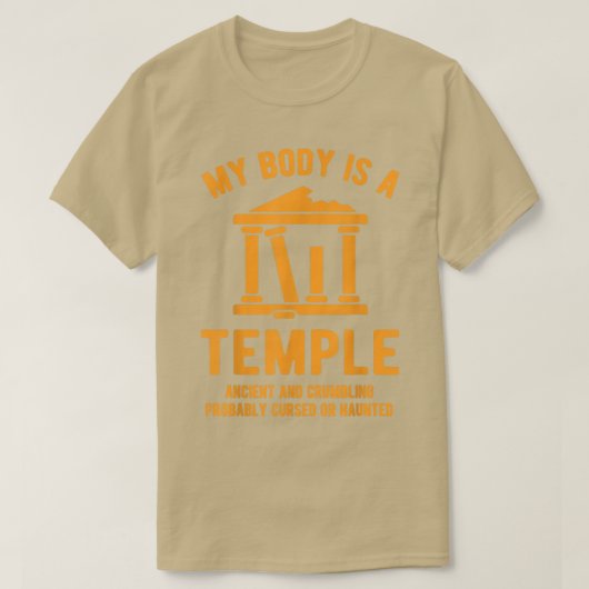 Mein Körper ist ein Tempel, antike Krummeln und Pr T-Shirt (Design vorne)