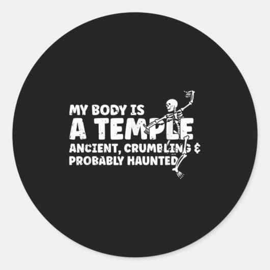 Mein Körper ist ein Tempel, antikes Krummeln und A Runder Aufkleber (Vorderseite)