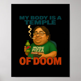 Mein Körper ist ein Tempel des Untergangs Lustiger Poster