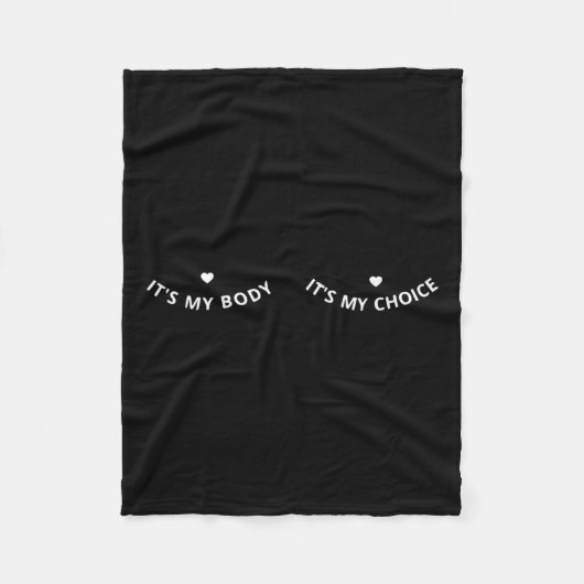 Mein Körper ist meine Wahl Feministinnen Feminismu Fleecedecke (Vorderseite)