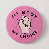 Mein Körper meine Wahl Button (Vorderseite)