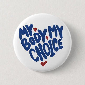 Mein Körper meine Wahl Button