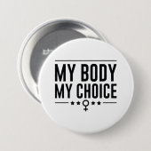 Mein Körper meine Wahl Button (Vorne & Hinten)