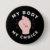Mein Körper meine Wahl Button (Vorderseite)