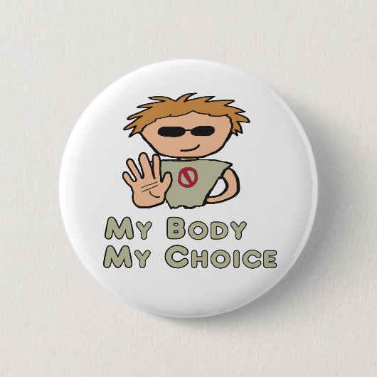 Mein Körper meine Wahl Button (Vorderseite)