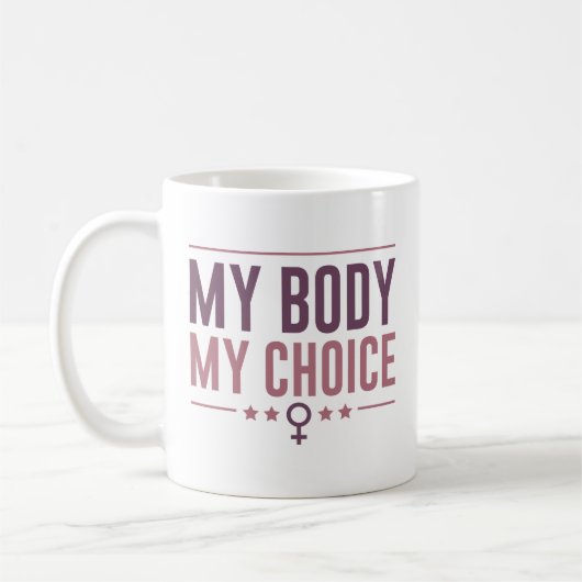 Mein Körper meine Wahl Kaffeetasse (Links)