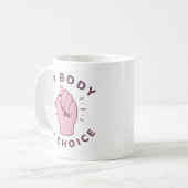 Mein Körper meine Wahl Kaffeetasse (Vorderseite Links)