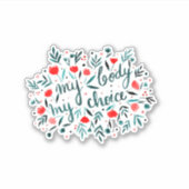 Mein Körper, meine Wahl - rote Blume Aufkleber (Vorderseite)