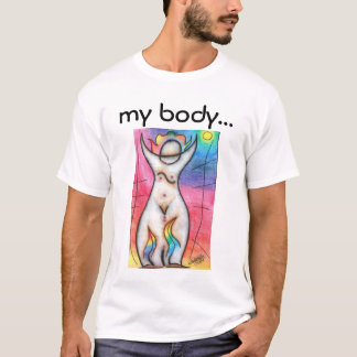mein Körper, meine Wahl T-Shirt