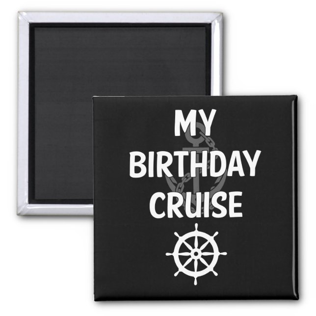 Mein Kreuzfahrtschiff zum Geburtstag Magnet (Vorne)