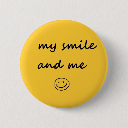 mein Lächeln und ich Button (Vorderseite)