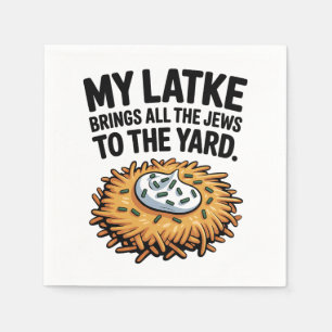 Mein Latke bringt alle Juden in den Yard Hanukkah Serviette