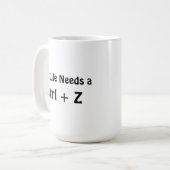 Mein Leben braucht ein Ctrl + Z Kaffeetasse (Vorderseite Links)
