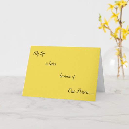 MEIN LEBEN IST **BESSER** MIT ***SIE IN IT*** KARTE (Gelbe Blume)