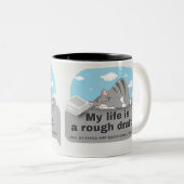 Mein Leben ist ein grober Entwurf: Schriftsteller- Zweifarbige Tasse (VorderseiteRechts)