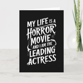 Mein Leben ist ein Horror-Film - lustiges Hallowee Karte