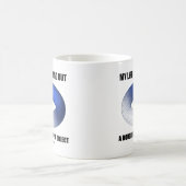 Mein Leben ist nichts aber ein ringförmiger Kaffeetasse (Mittel)