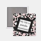 Mein Leben ist Panda-Monium Magnet (Vorderseite/Rückseite)