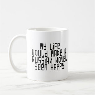 Mein Leben lässt russische Romane glücklich ersche Kaffeetasse