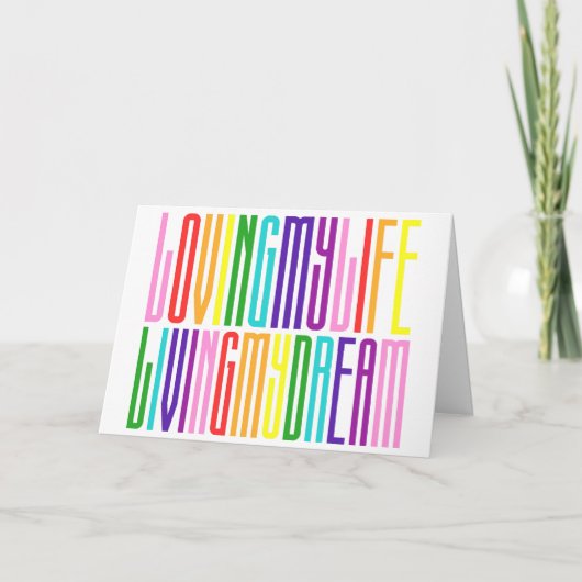 Mein Leben lieben, meinen Traum leben - farbenfroh Karte (Vorderseite)