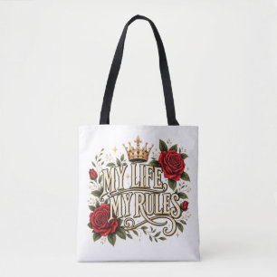 Mein Leben, meine Regeln, gothische Rosenkrone, fl Tasche