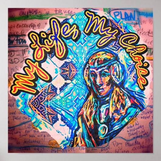 Mein Leben, meine Wahl. Prinzessin-ähnliche Frau & Poster (Vorne)