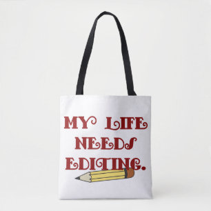 Mein Leben muss bearbeitet werden Tasche